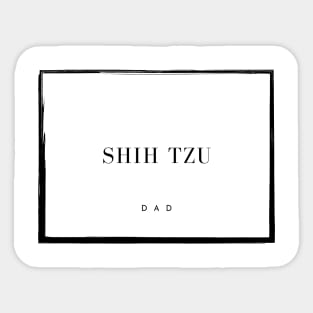 Shih Tzu Dad Sticker